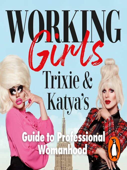 Title details for Working Girls by Trixie Mattel - Available